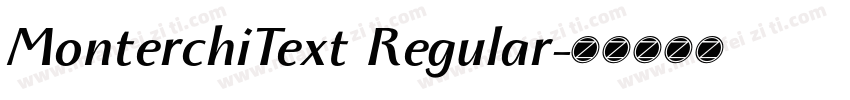 MonterchiText Regular字体转换